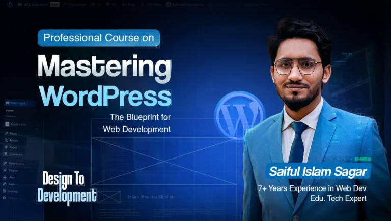 Mastering WordPress: The Blueprint for Web Development